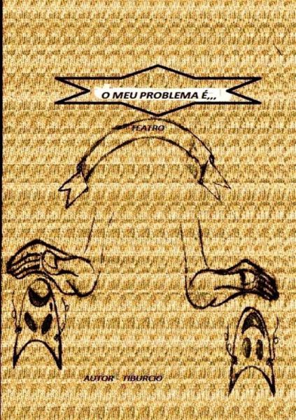 O Meu Problema É... (eBook, PDF)