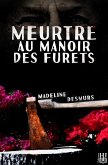 Meurtre au manoir des Furets (eBook, ePUB) Meurtre au manoir des Furets (eBook, ePUB)