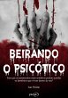 Beirando O Psicótico (eBook, PDF) - Bild 1
