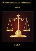 "imparcialidade Do Juiz No Processo" (eBook, PDF)