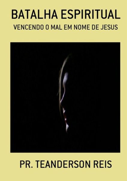 Batalha Espiritual (eBook, PDF) Batalha Espiritual (eBook, PDF)