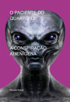 O Paciente Do Quarto 42 (eBook, PDF) - Rahal, Ronald