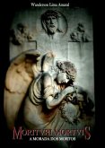 Moritvri Mortvis (eBook, PDF)