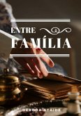 Entre Família (eBook, PDF)