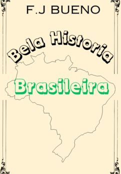 Cover Bela Historia Brasileira (eBook, PDF)