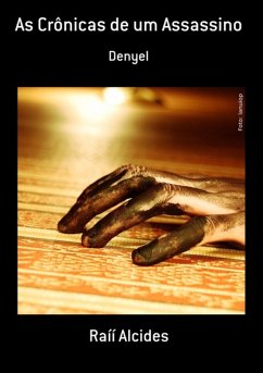 As Crônicas De Um Assassino (eBook, PDF) - Alcides, Raíí