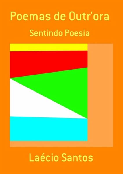 Poemas De Outr'ora (eBook, PDF) Poemas De Outr'ora (eBook, PDF)