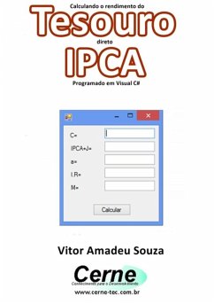 Cover Calculando O Rendimento Do Tesouro Direto Ipca Programado Em Visual C# (eBook, PDF)