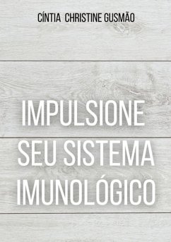 Cover Impulsione Seu Sistema Imunológico (eBook, PDF)