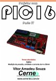 Projetos Com Pic16 Parte Iv (eBook, PDF)