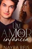 Um Amor De Infância (eBook, PDF)