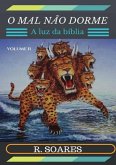 O Mal Não Dorme! (eBook, PDF)