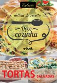 Coleção Docê Cozinha - Tortas Salgadas Ed.12 (eBook, PDF)