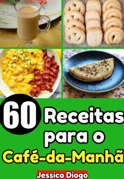 Cover Delícias Matinais: 60 Receitas Para Um Café Da Manhã Incrível (eBook, PDF)