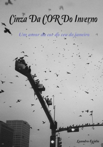 Cinza Como Da Cor Inverno (eBook, PDF)