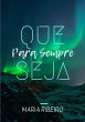 Que Seja Para Sempre (eBook, PDF) - Bild 1