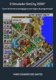 O Simulador Simcity 2000® (eBook, PDF)