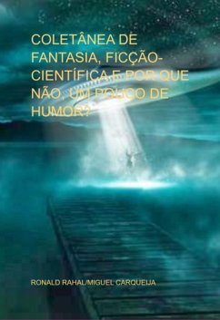 Cover Coletânea De Fantasia, Ficção-científica E Por Que Não, Um Pouco De Humor? (eBook, PDF)