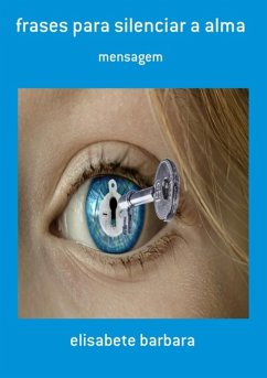 Cover Frases Para Silenciar A Alma (eBook, PDF)