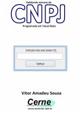 Validando Número De Cnpj Programado Em Visual Basic (eBook, PDF)