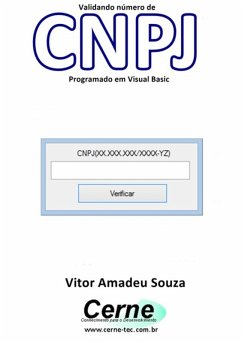 Validando Número De Cnpj Programado Em Visual Basic (eBook, PDF) - Souza, Vitor Amadeu