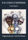O Id, O Ego E O Superego (eBook, PDF)