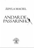 Andar De Passarinho (eBook, PDF)