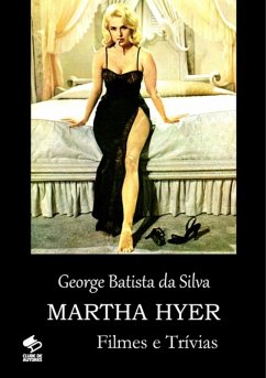 Martha Hyer (eBook, PDF) - Da Silva, George Batista