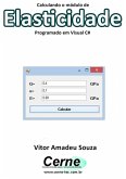 Calculando O Módulo De Elasticidade Programado Em Visual C# (eBook, PDF)