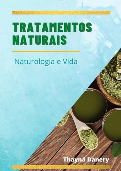 Tratamentos Naturais (eBook, PDF) Tratamentos Naturais (eBook, PDF)