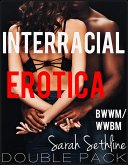 Interracial Erotica Double Pack (Erotica Bundles, #45) (eBook, ePUB) Interracial Erotica Double Pack (Erotica Bundles, #45) (eBook, ePUB)