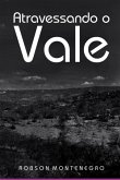 Atravessando O Vale (eBook, PDF)