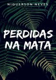 Perdidas Na Mata (eBook, PDF)