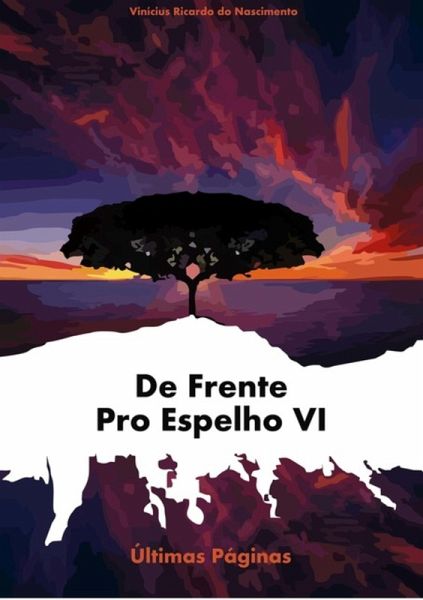 De Frente Pro Espelho Vi (eBook, PDF) De Frente Pro Espelho Vi (eBook, PDF)