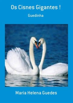 Cover Os Cisnes Gigantes ! (eBook, PDF)