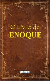 O Livro de Enoque (eBook, ePUB) O Livro de Enoque (eBook, ePUB)