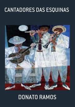 Cover Cantadores Das Esquinas (eBook, PDF)