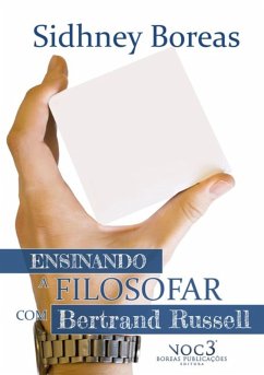Ensinando A Filosofar Com Bertrand Russell (eBook, PDF) - Boreas, Sidhney