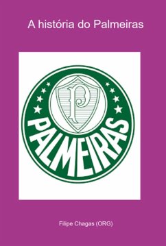 Cover A História Do Palmeiras (eBook, PDF)