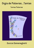 Orgia De Palavras...tantas (eBook, PDF)