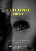 Histórias Para Brielle (eBook, PDF)