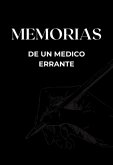 Memorias De Un Medico Errante (eBook, PDF)