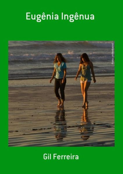 Eugênia Ingênua (eBook, PDF) Eugênia Ingênua (eBook, PDF)