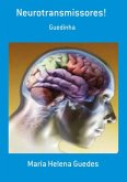 Neurotransmissores! (eBook, PDF)