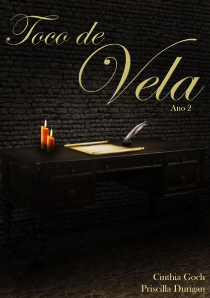 Toco De Vela - Ano 2 (eBook, PDF) Toco De Vela - Ano 2 (eBook, PDF)