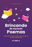 Brincando De Escrever Poemas (eBook, PDF)