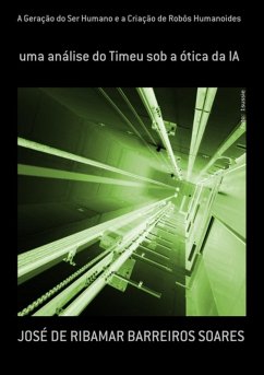 Cover A Geração Do Ser Humano E A Criação De Robôs Humanoides (eBook, PDF)