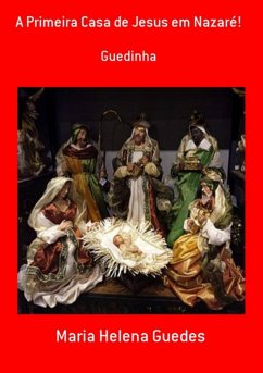 Cover A Primeira Casa De Jesus Em Nazaré! (eBook, PDF)