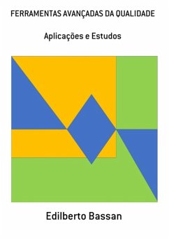Ferramentas Avançadas Da Qualidade (eBook, PDF) Cover Ferramentas Avançadas Da Qualidade (eBook, PDF)