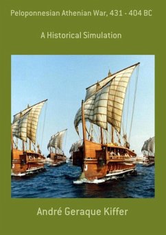 Peloponnesian Athenian War, 431 - 404 Bc (eBook, PDF) - Kiffer, André Geraque